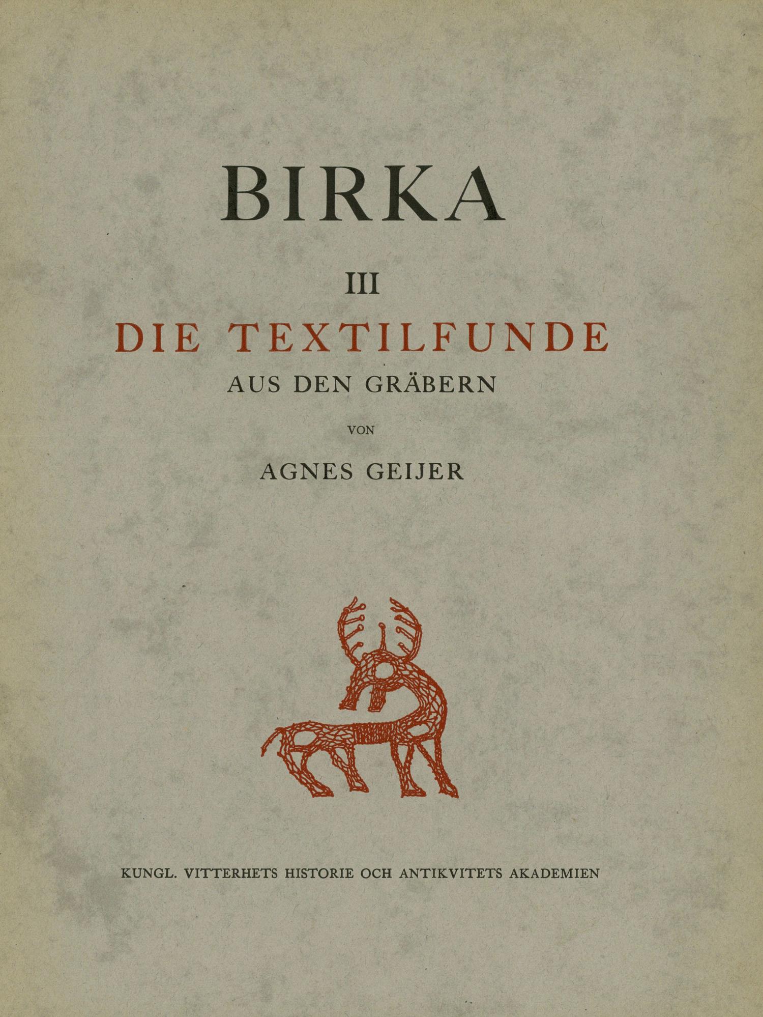 Birka III. Die Textilfunde aus den Gräbern